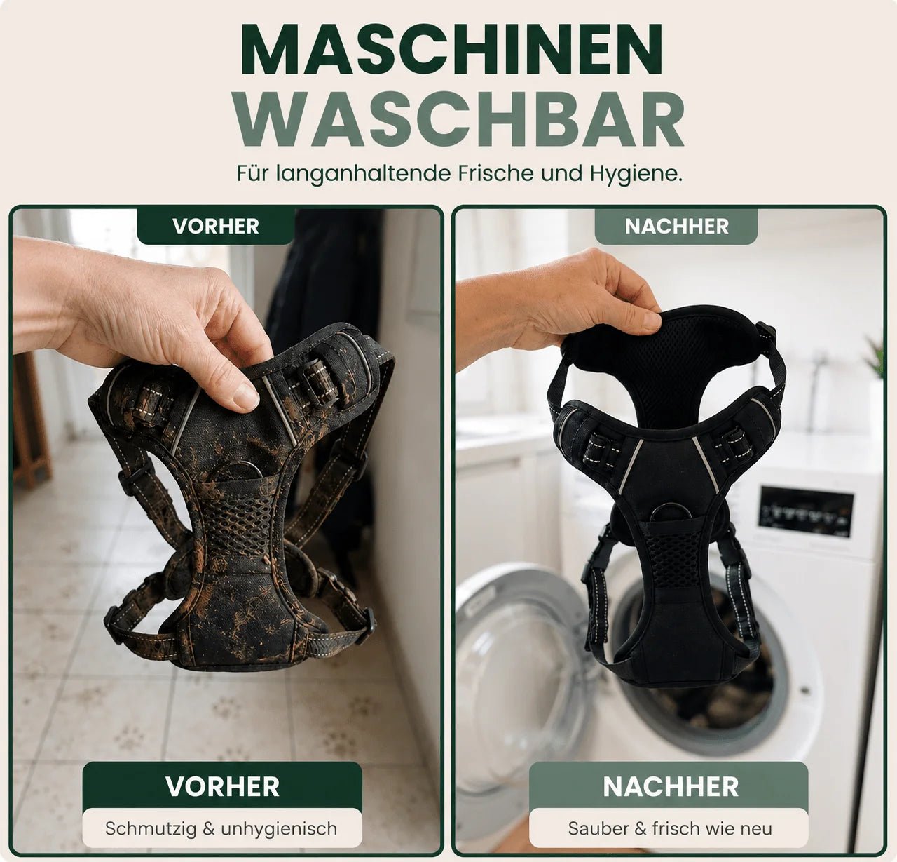 Vorher-Nachher: verschmutztes Anti-Zieh-Geschirr und frisch gewaschen aus der Waschmaschine – maschinenwaschbar